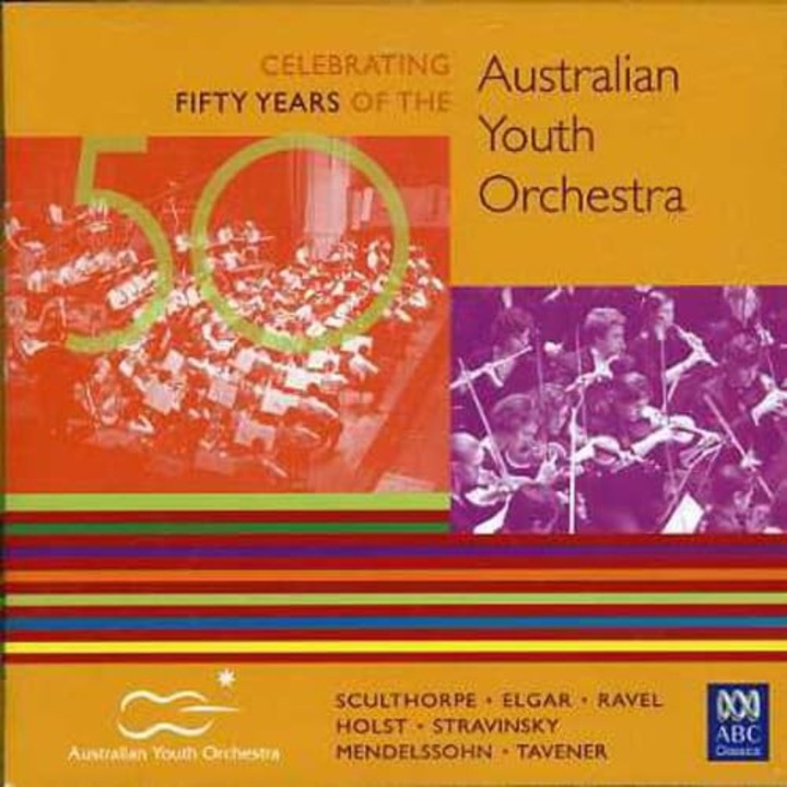 Australian Youth Orchestra: 50th Anniverary Gala [CD]