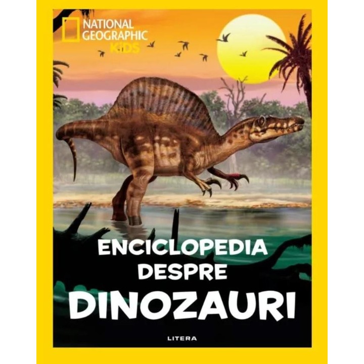 National Geographic Kids. Enciclopedia despre dinozauri, National Geographic