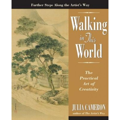 Walking in This World - Judy Collins, Julia Cameron