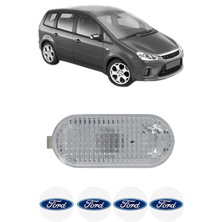 Semnalizator Partea Dreapta / Stanga FORD C-MAX (DM2) din 2007-2010, Auto, Blic, 4 Stickere auto cu FORD