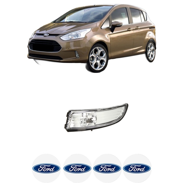 Indicator oglinda Partea Stanga FORD B-MAX (JK) din 2012-2016, Auto, Blic, 4 Stickere auto cu FORD