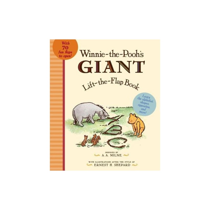Winnie-The-Pooh's GIANT Lift-The-Flap Book, A.A. Milne