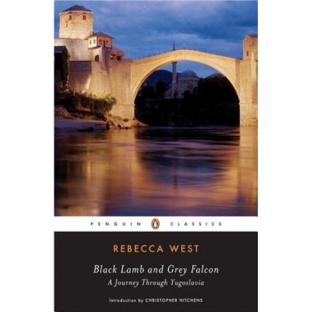 Black Lamb and Grey Falcon: A Journey Through Yugoslavia, Rebecca West