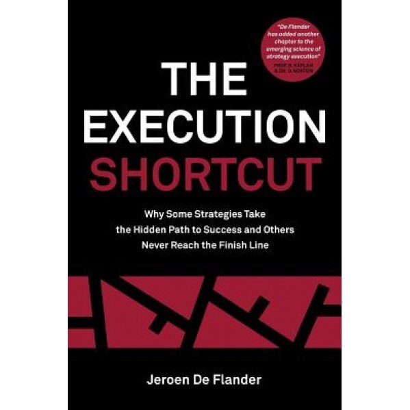 The Execution Shortcut - Jeroen De Flander (Author)