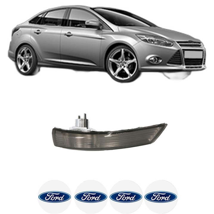 Indicator oglinda Fata Dreapta FORD FOCUS III Saloon din 2010-2020, Auto, Blic, 4 Stickere auto cu FORD