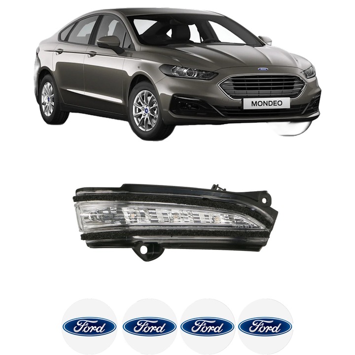 Semnalizator Oglinda Dreapta FORD MONDEO V Saloon (CD) din 2012-2019, Auto, Blic, 4 Stickere auto cu FORD