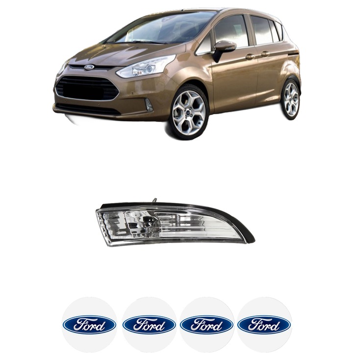 Indicator oglinda Partea Dreapta FORD B-MAX (JK) din 2012-2016, Auto, Blic, 4 Stickere auto cu FORD