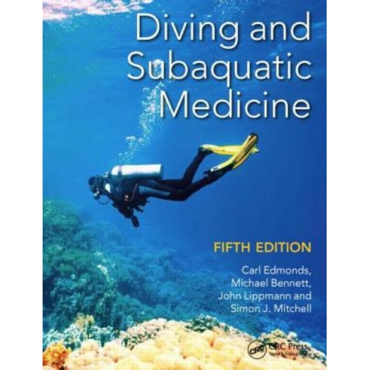 Diving and Subaquatic Medicine, Fifth Edition - Carl Edmonds (Author)