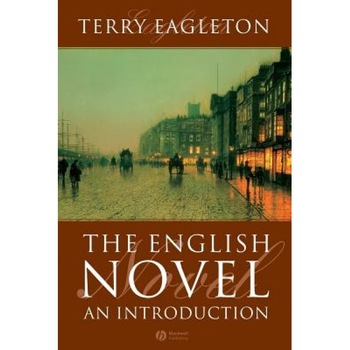 The English Novel: An Introduction, Terry Eagleton (Author) The English Novel: An Introduction, Terry Eagleton (Author)
