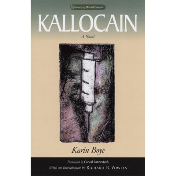 Kallocain, Karin Boye