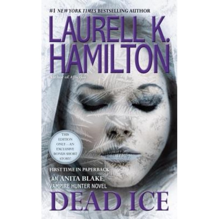 Dead Ice, Laurell K. Hamilton (Author)