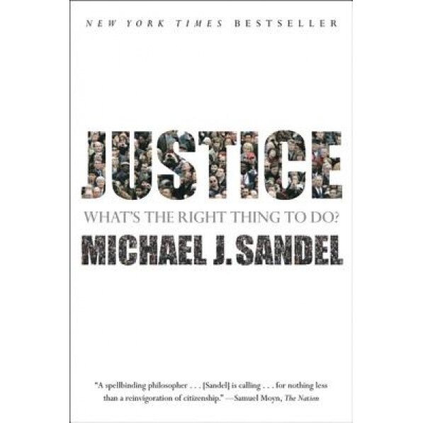 Justice: What's the Right Thing to Do?, Michael J. Sandel (Author)