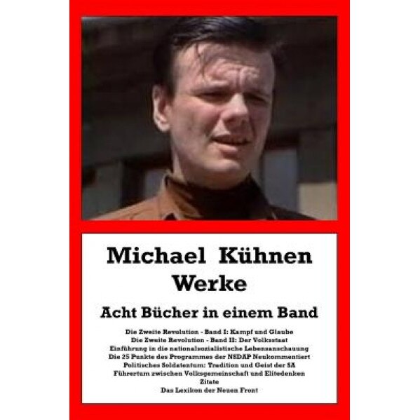 Michael Kuehnen Werke: Acht Buecher in Einem Band, Michael Kuehnen (Author)