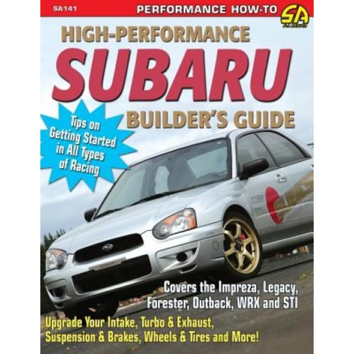 High-Performance Subaru Builder's Guide, Jeff Zurschmeide (Author)