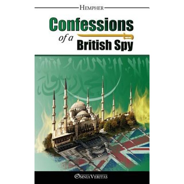 Confessions of a British Spy, MR Hempher (Author)