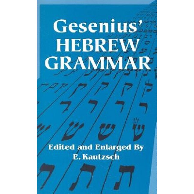 Gesenius' Hebrew Grammar, Wilhelm Gesenius