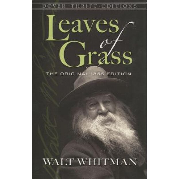 Leaves of Grass: The Original 1855 Edition, Walt Whitman