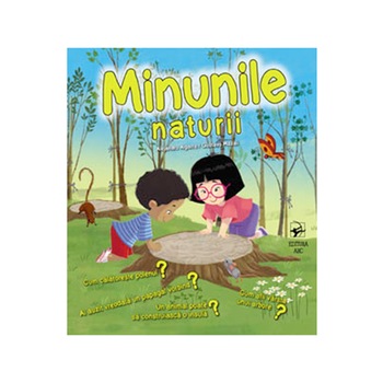 Minunile naturii. - Al. Algarra/G. Mazali Minunile naturii. - Al. Algarra/G. Mazali