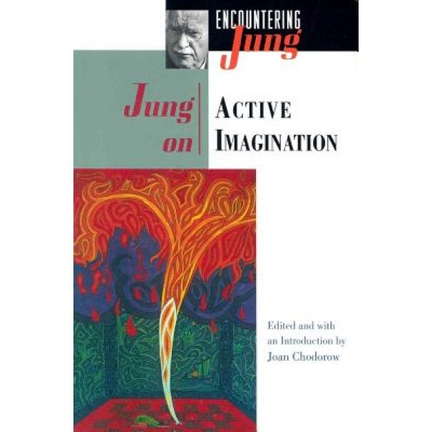 Jung on Active Imagination - Carl Gustav Jung, C. G. Jung