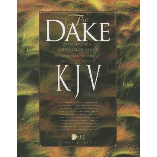 Dake's Annotated Reference Bible-KJV, Finis J. Dake (Author)