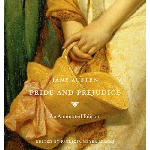 Pride and Prejudice: An Annotated Edition, Jane Austen