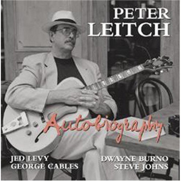 Peter Leitch: Autobiography [CD]
