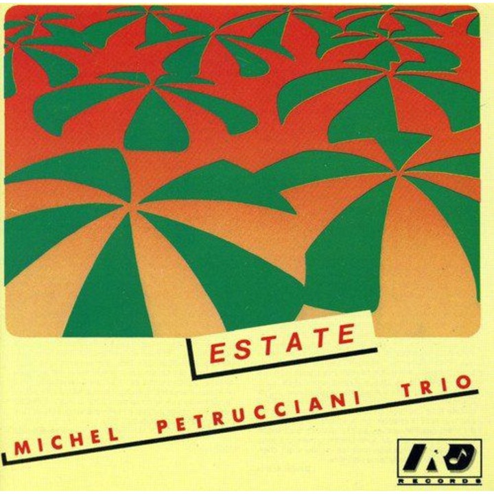 Michel Petrucciani Trio: Estate [CD]