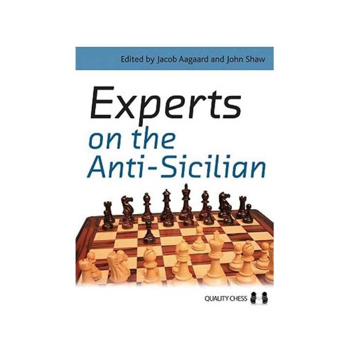 EXPERTS ON THE ANTI-SICILIAN, Jacob Aagaard, John Shaw, 2007