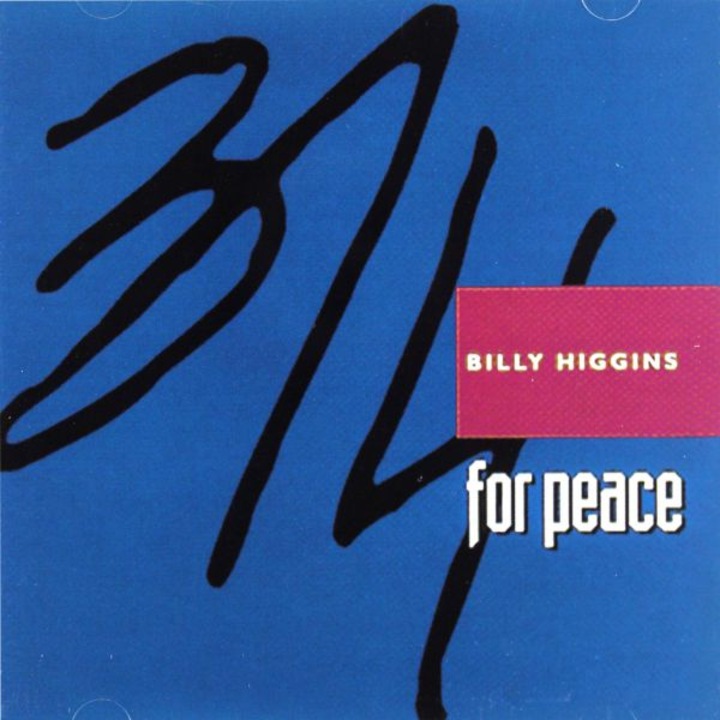 Billy Higgins: 3/4 For Peace [CD]