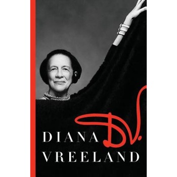 D.V., Diana Vreeland (Author) D.V., Diana Vreeland (Author)