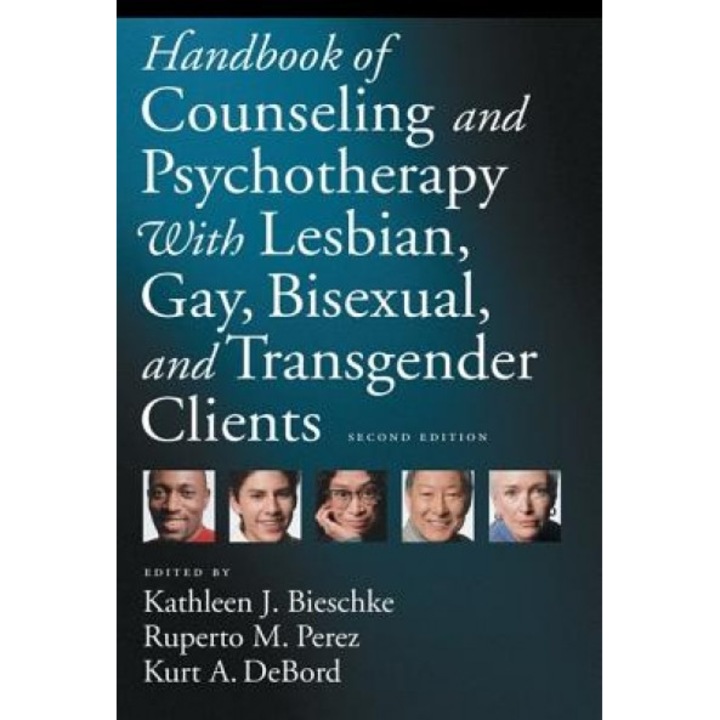 Handbook of Counseling and Psychotherapy with Lesbian, Gay, Bisexual, and Transgender Clients - Kathleen J. Bieschke (Author)