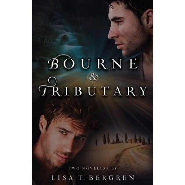 Bourne & Tributary, Lisa T. Bergren (Author)