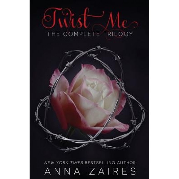 Twist Me: The Complete Trilogy, Anna Zaires (Author)