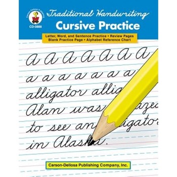 Traditional Handwriting: Cursive Practice, Grades 2 - 5, Carson-Dellosa Publishing (Author) Traditional Handwriting: Cursive Practice, Grades 2 - 5, Carson-Dellosa Publishing (Author)