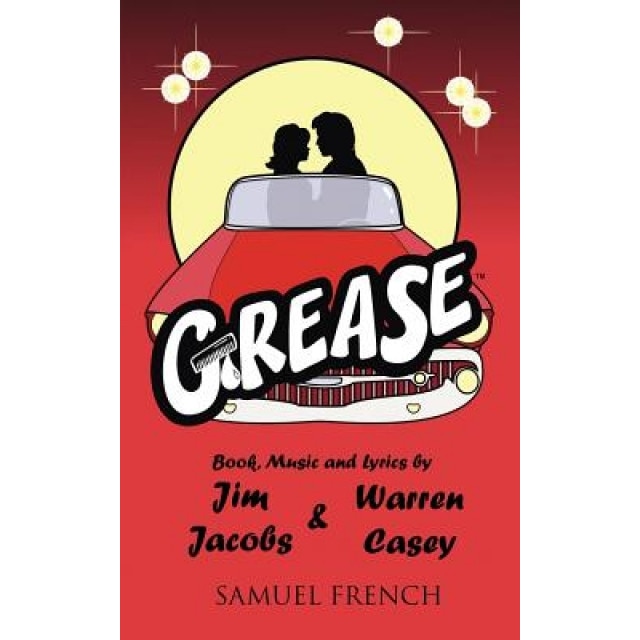 Grease, Jim Jacobs, Warren Casey