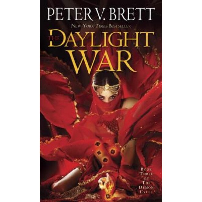 The Daylight War, Peter V. Brett (Author)
