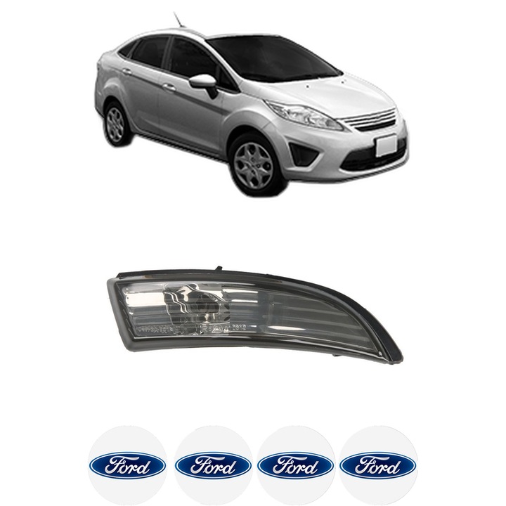 IndicatorOglinda Dreapta FORD FIESTA Saloon din 2002-2017, Auto, Blic, 4 Stickere auto cu FORD