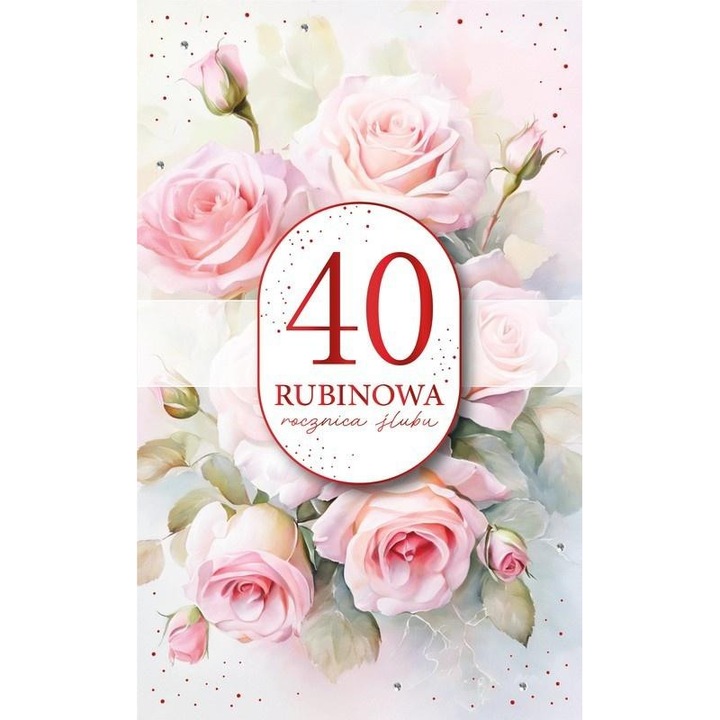 Felicitare Rocznica Slubu 40, Armin Style, zlocenie/srebrzenie, hartie groasa