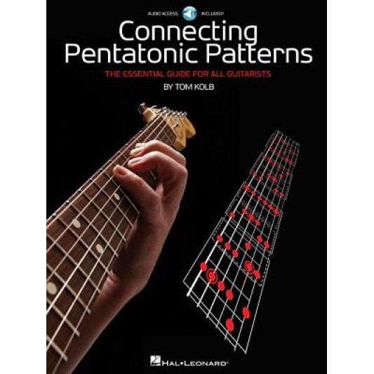 Connecting Pentatonic Patterns: The Essential Guide for All Guitarists [With CD (Audio)], Tom Kolb (Author)