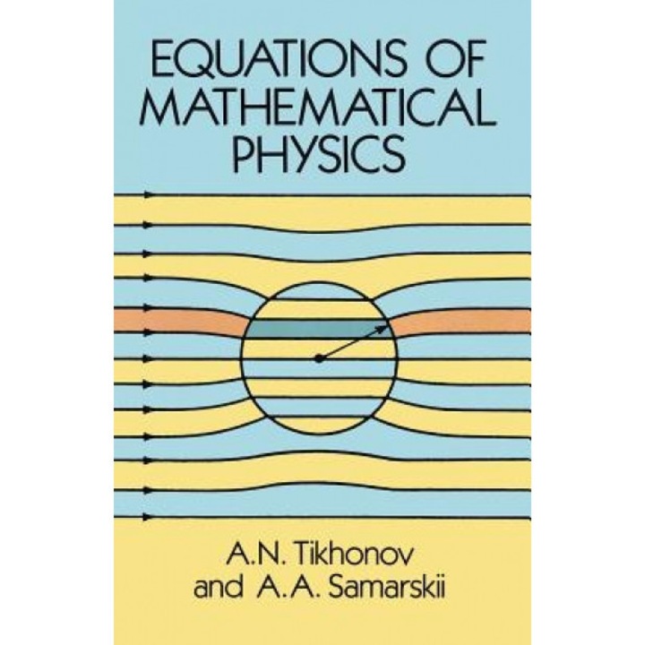 Equations of Mathematical Physics, A. N. Tikhonov (Author)