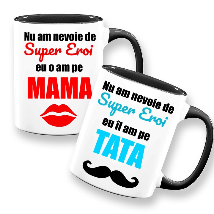 Set 2 cani personalizate pentru parinti cu mesaj:"Nu am nevoie de super eroi", Betaprint, alba cu interior negru, 330ml