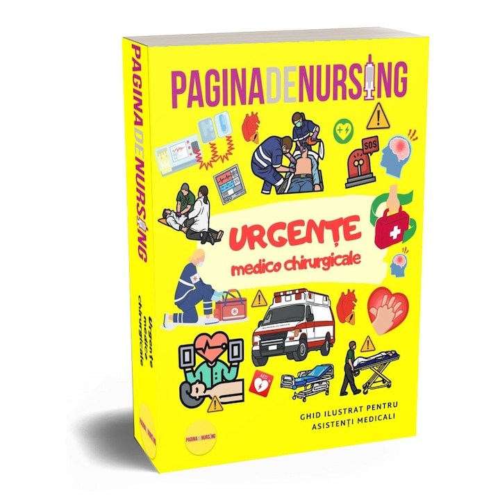 Urgente medico chirurgicale (Ghid ilustrat color pentru asistenti medicali)