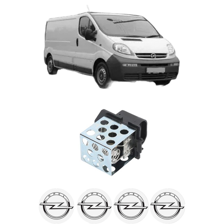Rezistenta trepte ventilator aeroterma OPEL VIVARO A Van (X83) din 2001-2014, rezistor ventilator habitaclu auto, 4x Stickere Auto cu OPEL