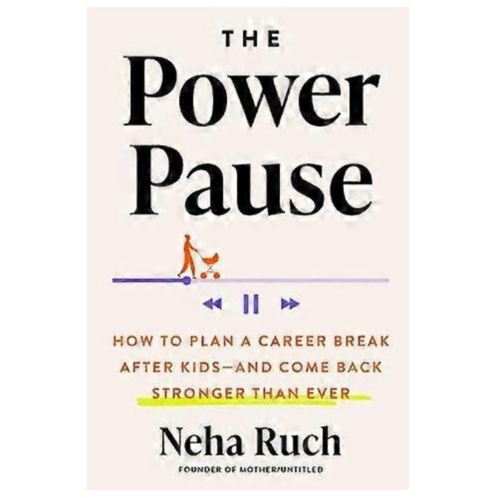 The Power Pause - Neha Ruch