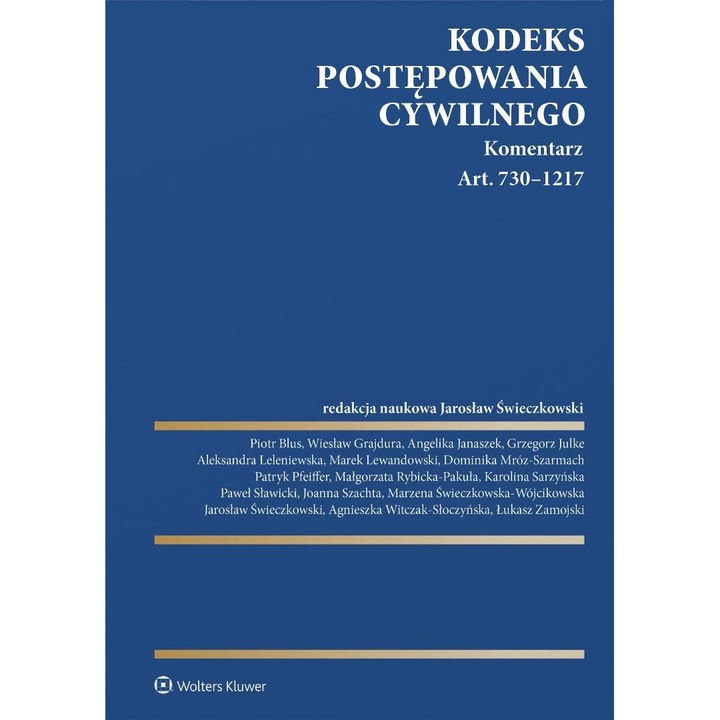 Codul de procedura civila, Wolters Kluwer, comentariu, analiza practica, 2023