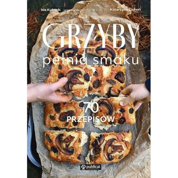 Grzyby. Pelnia smaku, Ida Kulawik, 2023