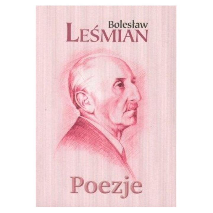 Poezje, Boleslaw Lesmian, 1937