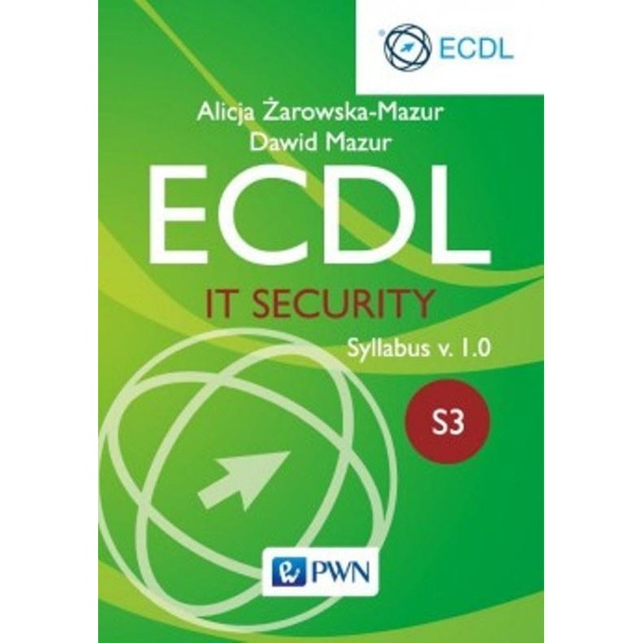 Ecdl. IT Security. Moduł S3. Syllabus v. 1.0