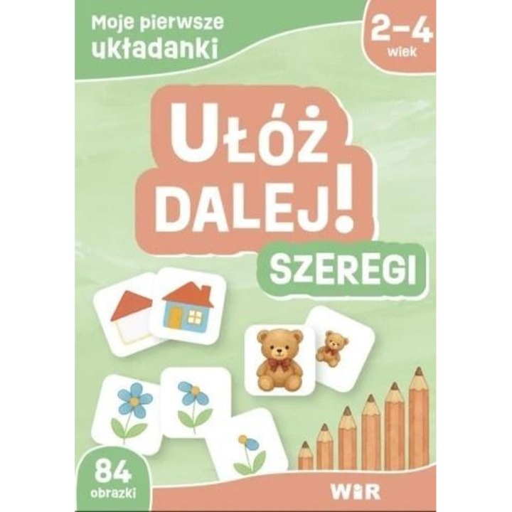 Az első kirakóim. Folytasd a kirakást! Sorok