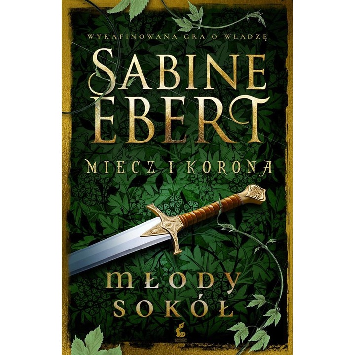 Miecz i korona T.2 Młody sokół